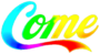 come apk